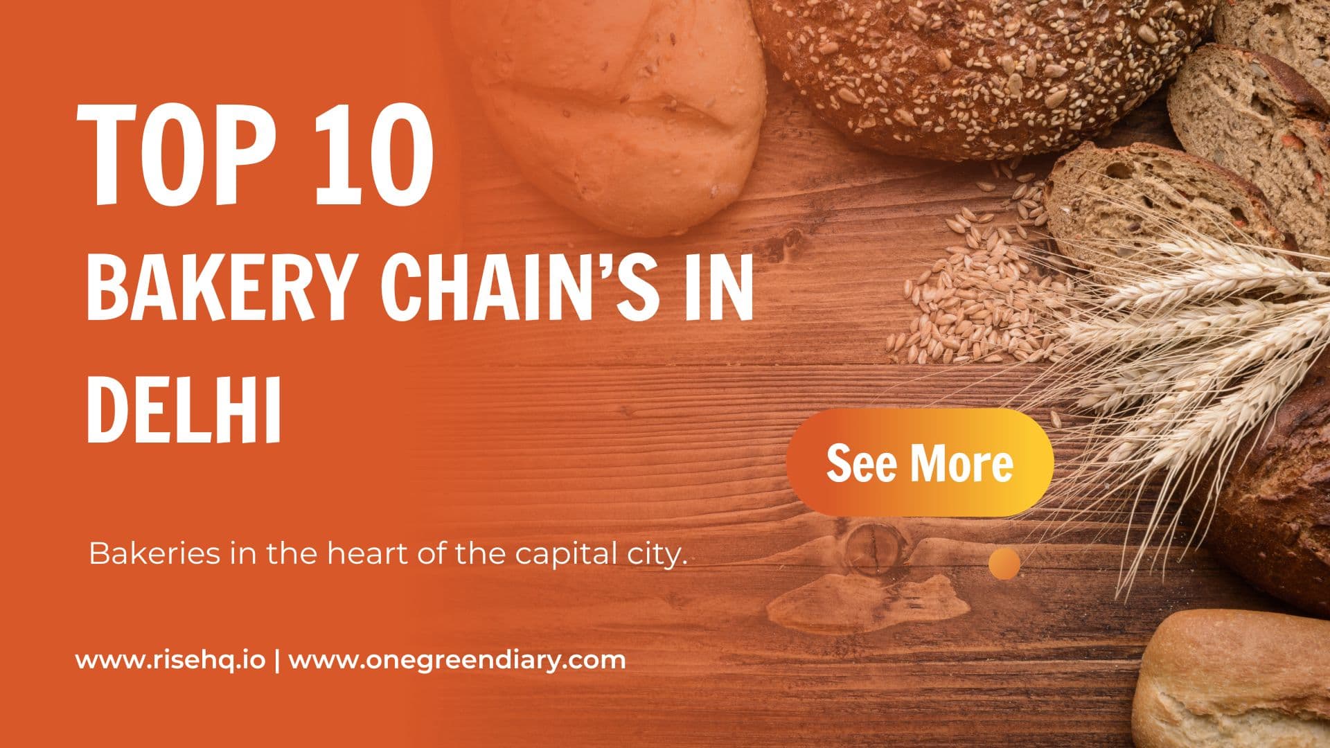 Delhi’s Top 10 Bakery Chains